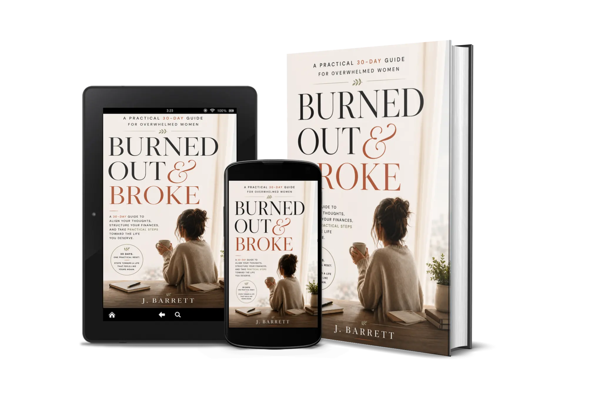 Burned Out & Broke digital book shown on a book, tablet, and phone